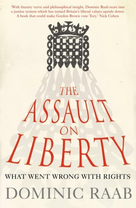 Assault on Liberty, What Went Wrong with Rights