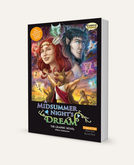A Midsummer Night´s Dream (W. Shakespeare): The Graphic Novel original text Classical Comics