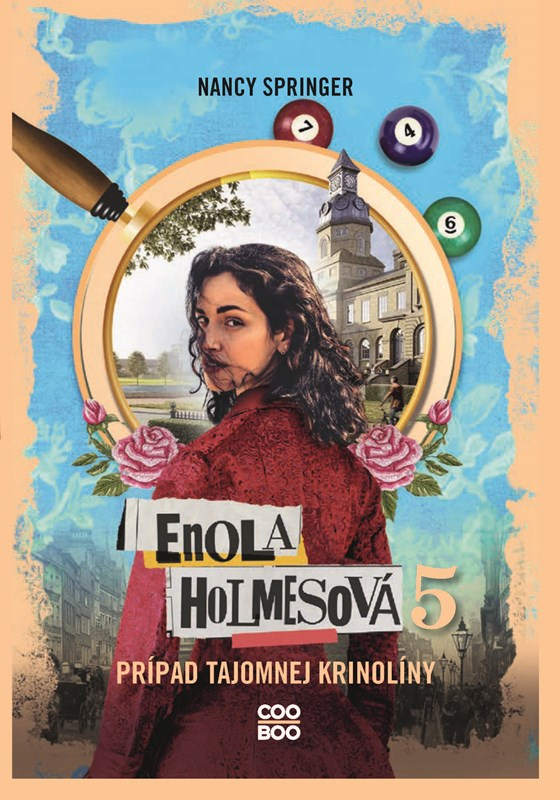 Enola Holmesová 5 – Prípad tajomnej krinolíny