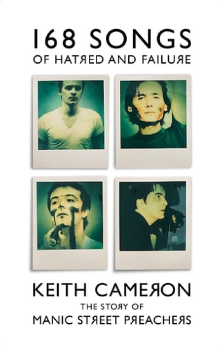 168 Songs of Hatred and Failure, A History of Manic Street Preachers