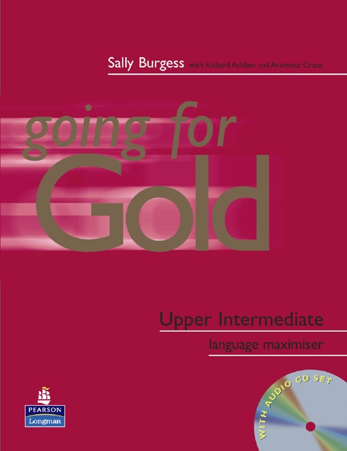 GOING FOR GOLD Upper Intermediate Exam Maximiser (No Key) & Audio CD