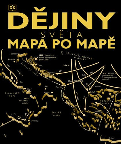 Dějiny světa: mapa po mapě