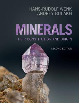 Minerals, Their Constitution and Origin