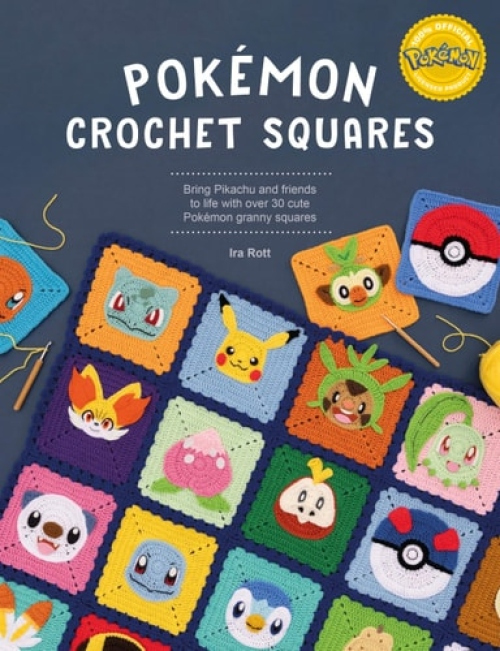PokeMon Crochet Squares, Bring Pikachu and Friends to Life with Over 30 Cute PokeMon Granny Squares