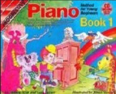Progressive Piano Method for Young Beginners-Bk 1, With Poster a Keyboard Stickers