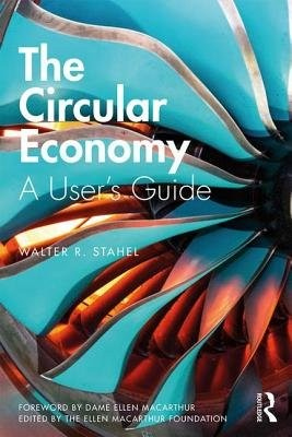 Circular Economy, A User's Guide