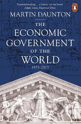 Economic Government of the World, 1933-2025