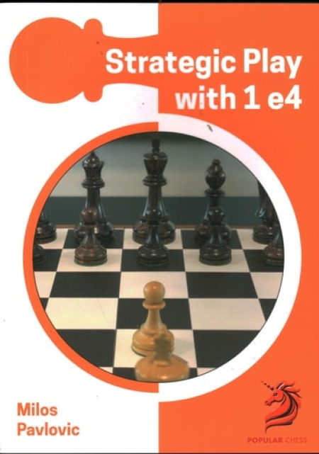 Strategic Play with 1 e4