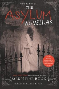 Asylum Novellas, The Scarlets, The Bone Artists, The Warden