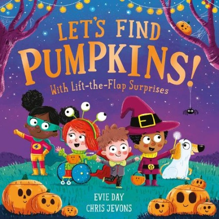 Let's Find Pumpkins!, With Lift-the-Flap Surprises