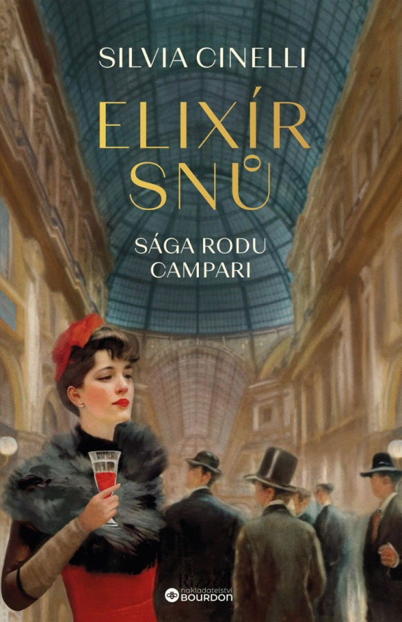 Elixír snů - Sága rodu Campari