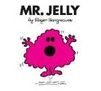 Mr. Men 15 Mr. Jelly