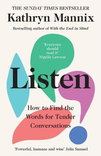 Listen, How to Find the Words for Tender Conversations