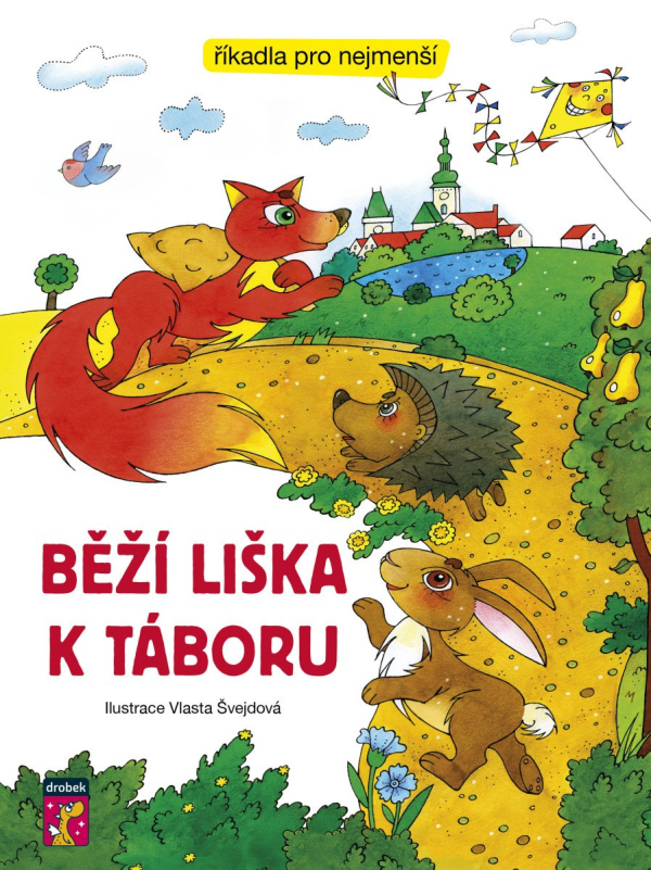 Běží liška k Táboru - Říkadla pro nejmenší