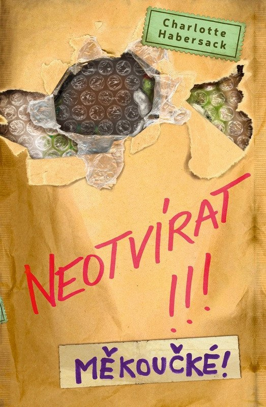 Neotvírat!!! Měkoučké!