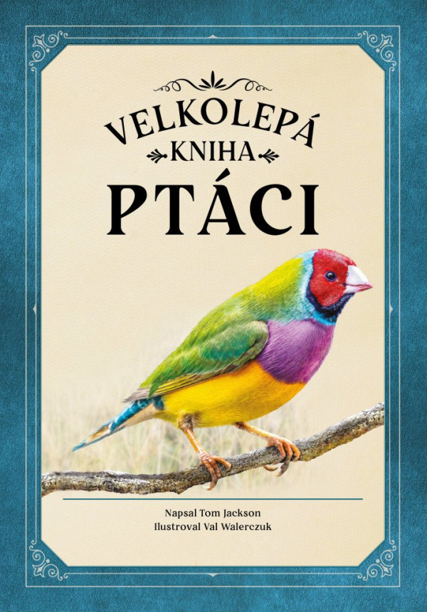 Velkolepá kniha Ptáci