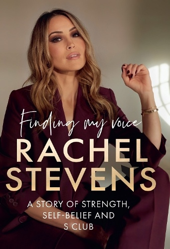 Finding My Voice, A Story of Strength, Self-Belief and S Club