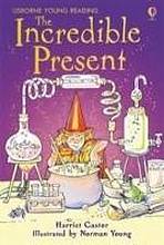 Usborne Young Reading Series 2 The Incredible Present