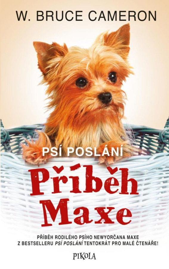 Psí poslání: Příběh Maxe