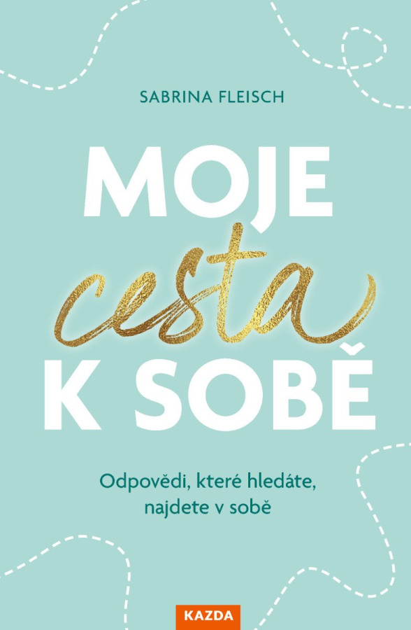 Moje cesta k sobě