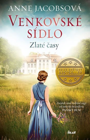 Venkovské sídlo 1: Zlaté časy