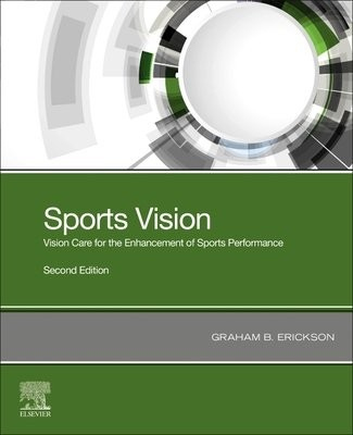 Sports Vision, Vision Care for the Enhancement of Sports Performance