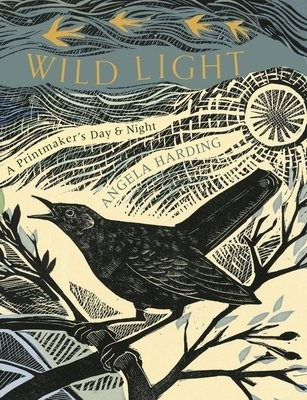 Wild Light, A printmaker’s day and night