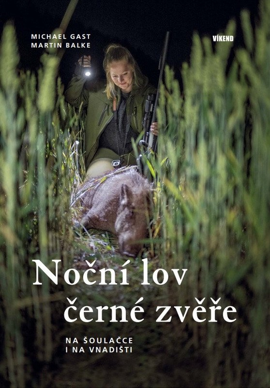 Noční lov černé zvěře - Na šoulačce i na vnadišti