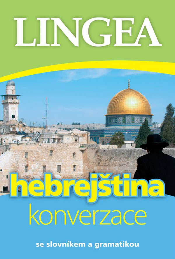 Hebrejština - konverzace se slovníkem a gramatikou
