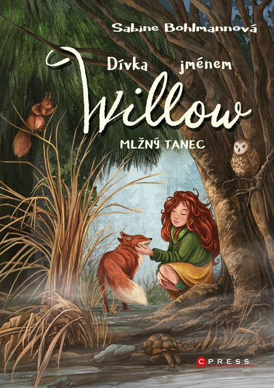 Dívka jménem Willow: Mlžný tanec