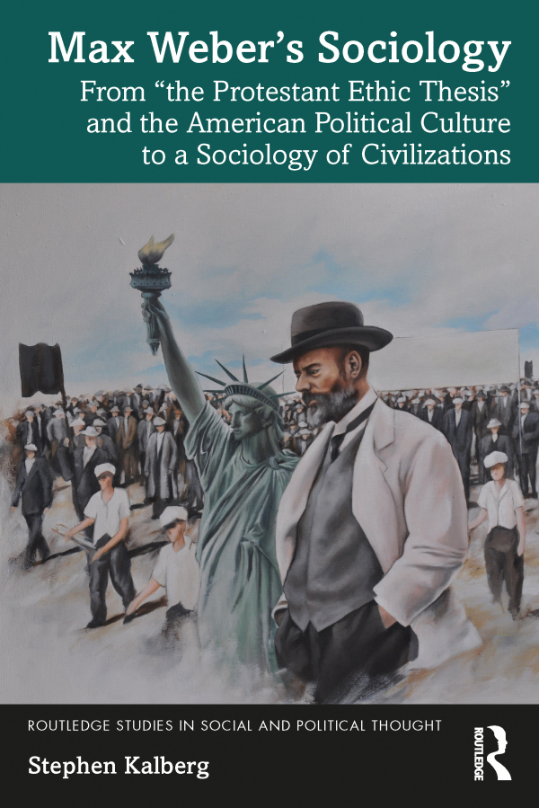 Max Weber’s Sociology