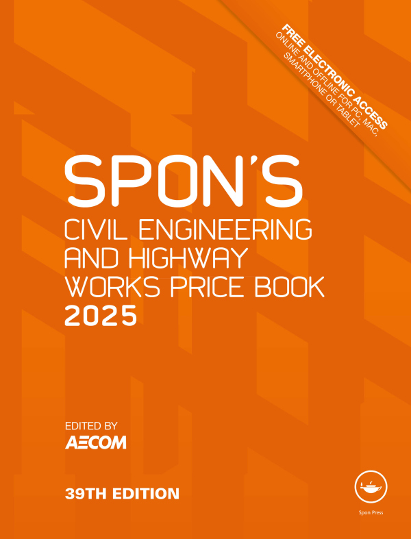 Spon's Civil Engineering and Highway Works Price Book 2025