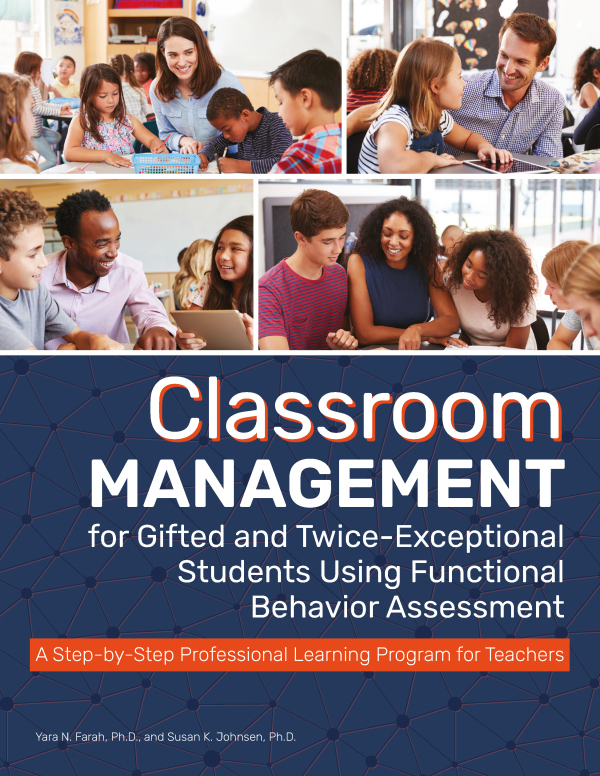 Classroom Management for Gifted and Twice-Exceptional Students Using Functional Behavior Assessment