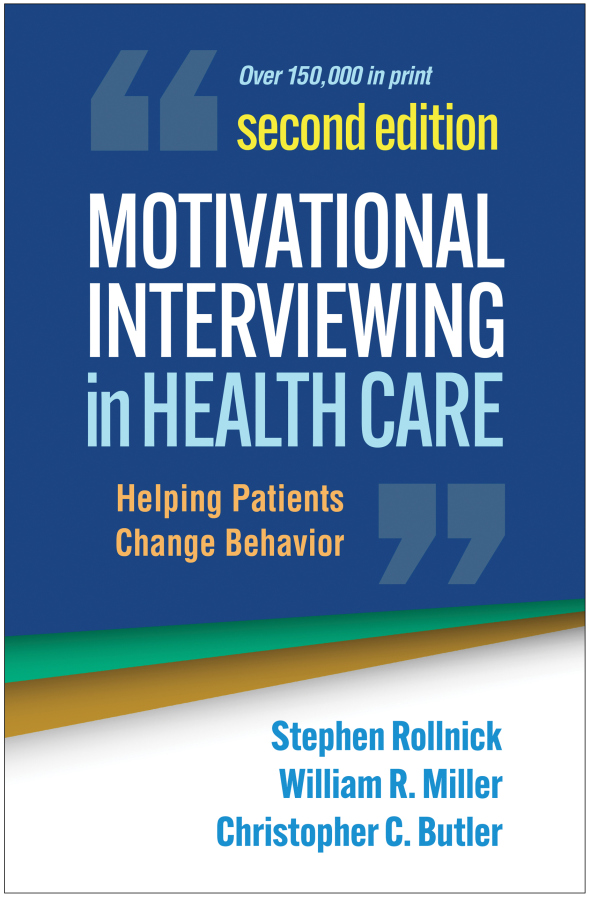 Motivational Interviewing in Health Care, Second Edition