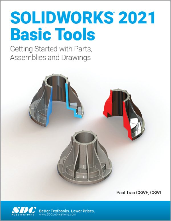 SOLIDWORKS 2021 Basic Tools