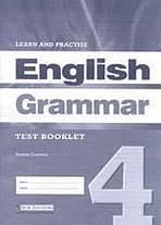 LEARN & PRACTISE ENGLISH GRAMMAR 4 TEST BOOKLET