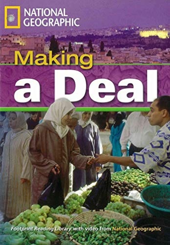 FOOTPRINT READING LIBRARY: LEVEL 1300: MAKING A DEAL + MultiDVD PACK National Geographic learning