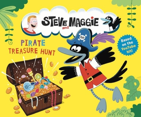 Steve and Maggie: Pirate Treasure Hunt, Based on the hit YouTube and Amazon Prime series for toddlers – A pirate treasure-hunt picture book story - The perfect gift for kids age 4, 5, 6