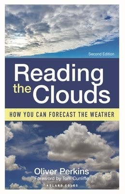 Reading the Clouds, How You Can Forecast the Weather