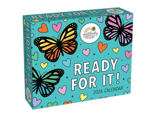 Positively Present 2026 Day-to-Day Calendar, Ready For It!