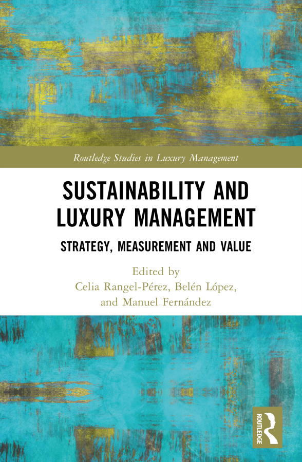Sustainability and Luxury Management
