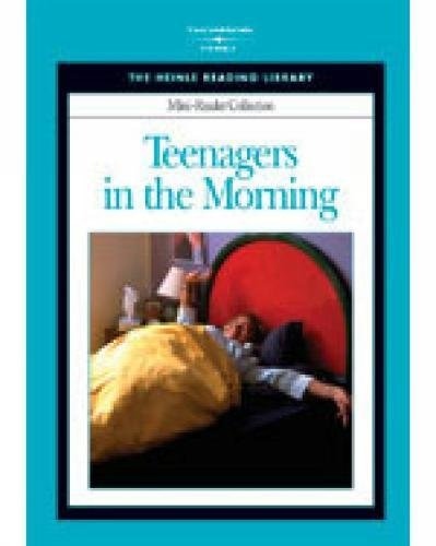 Heinle Reading Library MINI READER: TEENAGERS IN THE MORNING National Geographic learning