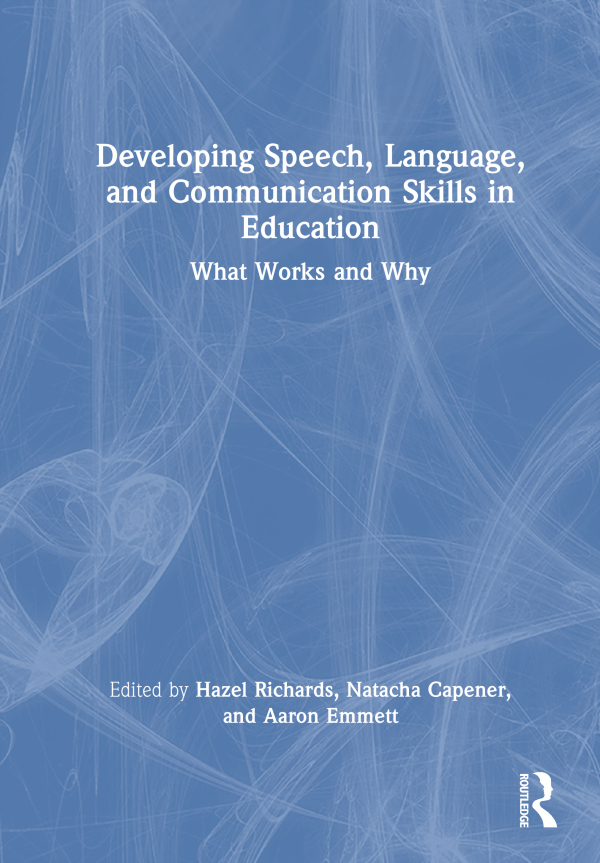 Developing Speech, Language, and Communication Skills in Education