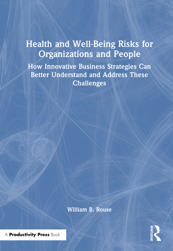 Health and Well-Being Risks for Organizations and People