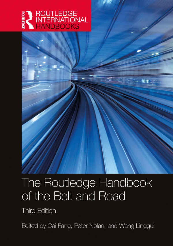 Routledge Handbook of the Belt and Road