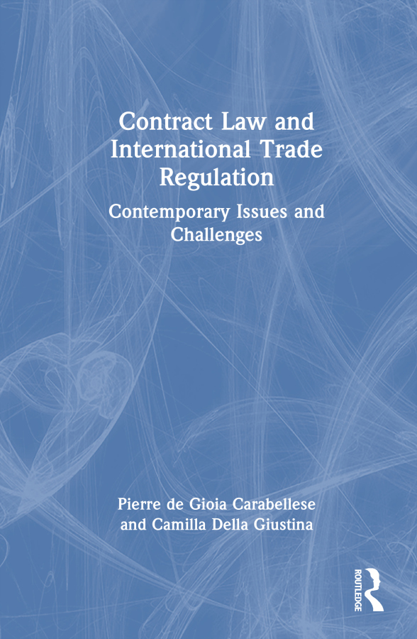 Contract Law and International Trade Regulation