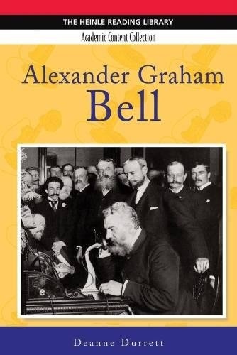 Heinle Reading Library ACADEMIC: ALEXANDER GRAHAM BELL National Geographic learning