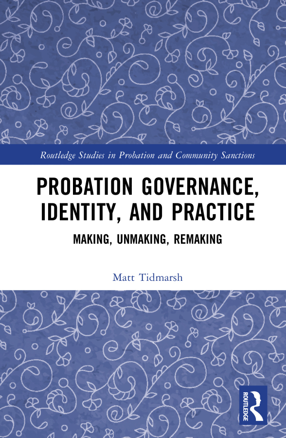 Probation Governance, Identity, and Practice