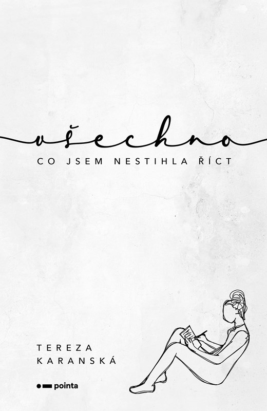 Všechno, co jsem nestihla říct