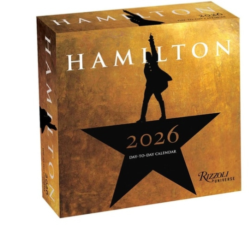 Hamilton 2026 Day-to-Day Calendar, An American Musical
